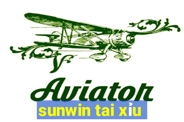 sunwin tai xỉu