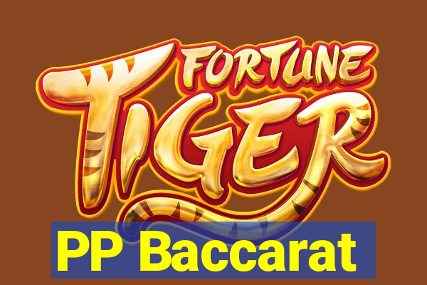 PP Baccarat