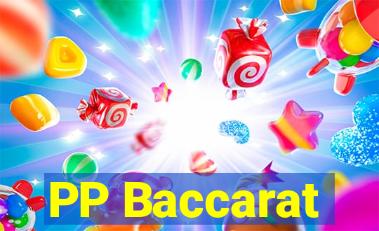 PP Baccarat