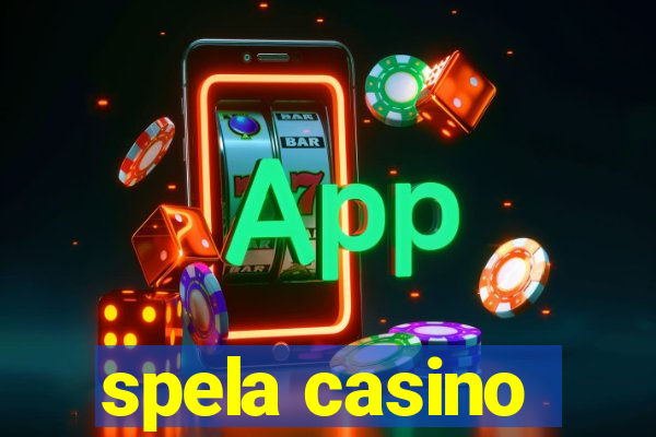 spela casino