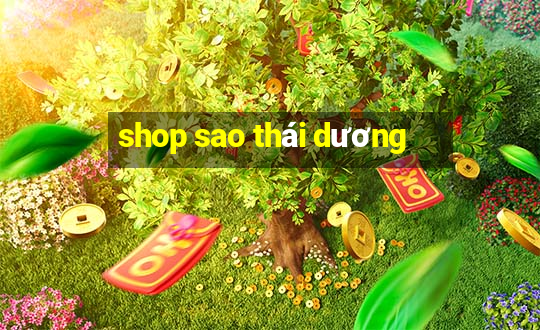 shop sao thái dương