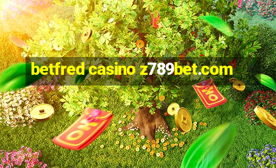 betfred casino z789bet.com