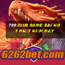 789.Club Game Bài Hot Nhất Hiện Nay