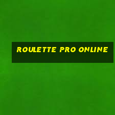 roulette pro online