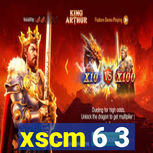 xscm 6 3