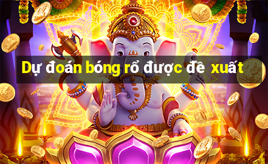 Dự đoán bóng rổ được đề xuất