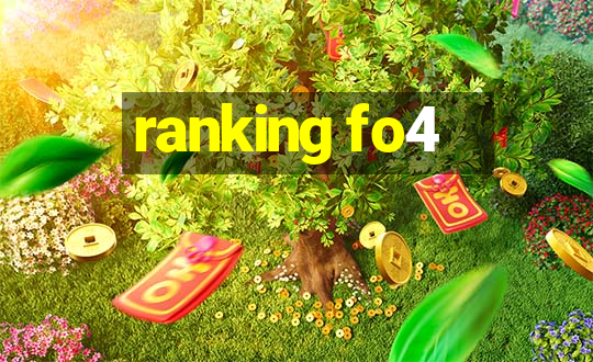 ranking fo4