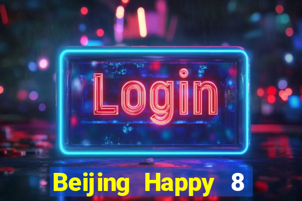 Beijing Happy 8 và Lucky 28