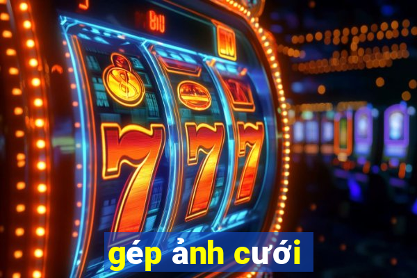 gép ảnh cưới