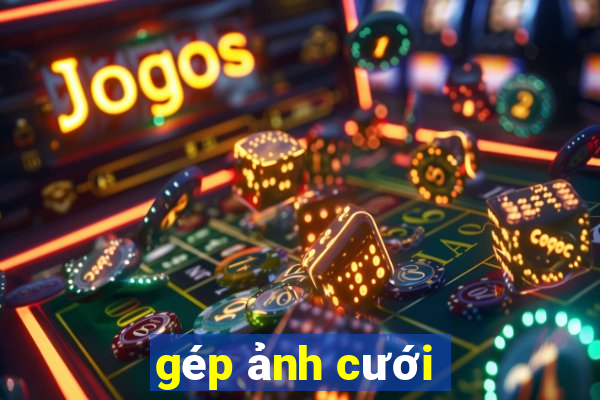 gép ảnh cưới