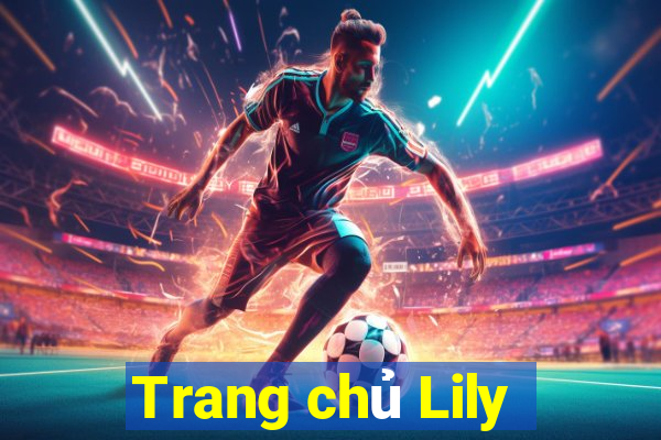 Trang chủ Lily