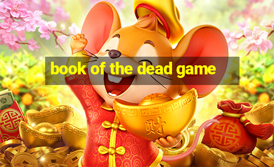 book of the dead game