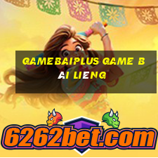 Gamebaiplus Game Bài Liêng