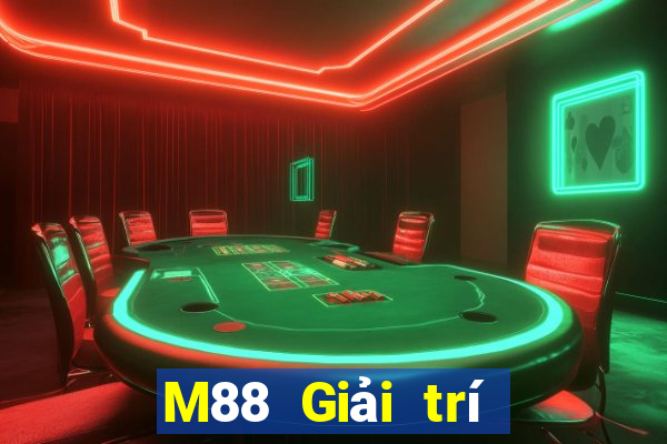 M88 Giải trí đỉnh cao 6000 Giải trí Crack Edition