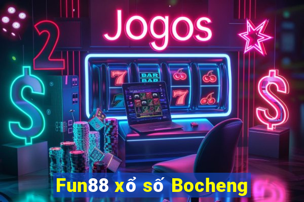 Fun88 xổ số Bocheng