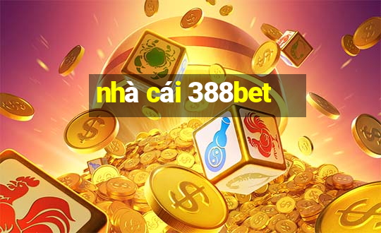 nhà cái 388bet