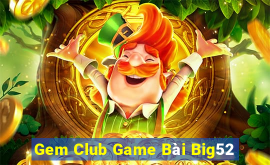 Gem Club Game Bài Big52