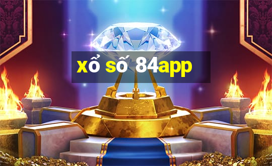 xổ số 84app