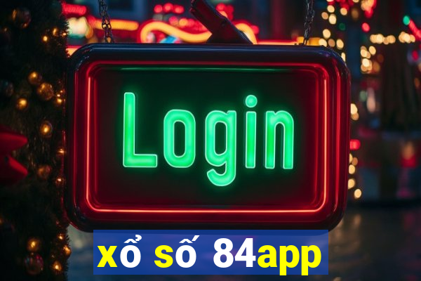 xổ số 84app