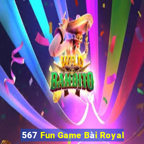 567 Fun Game Bài Royal