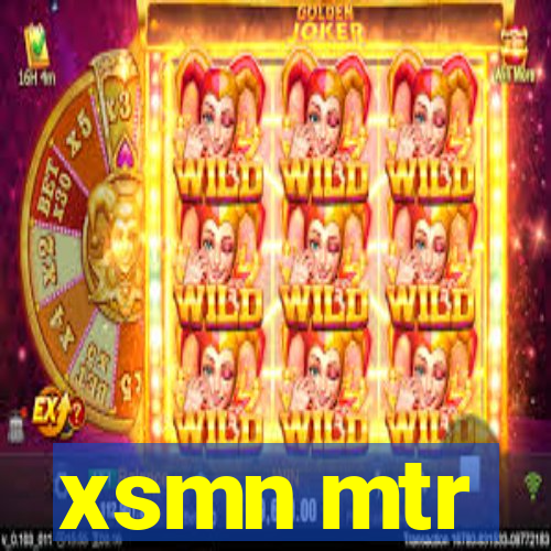 xsmn mtr