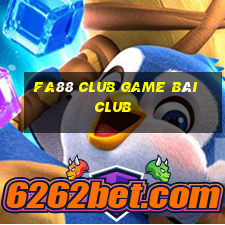 Fa88 Club Game Bài Club