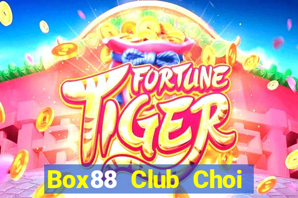 Box88 Club Choi Game Đánh Bài