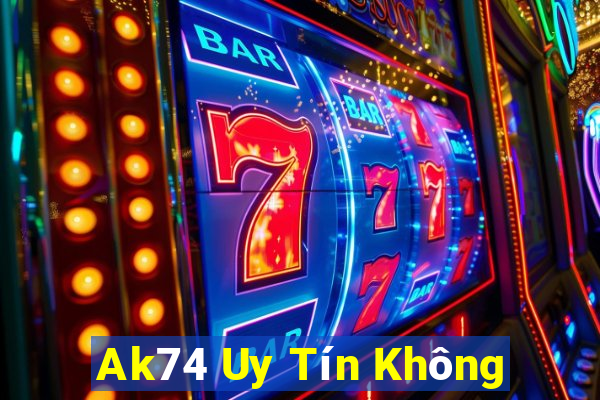 Ak74 Uy Tín Không