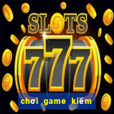 chơi game kiếm tiền fi88