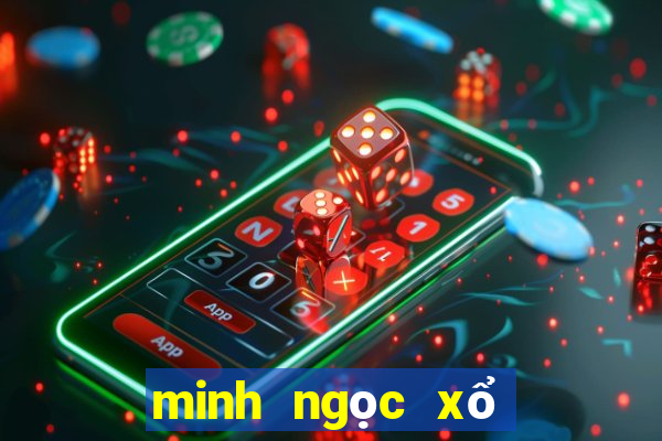 minh ngọc xổ số miền trung