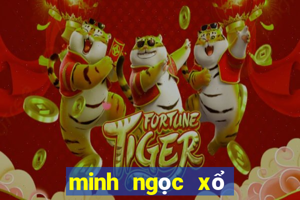 minh ngọc xổ số miền trung