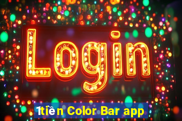 1tiền Color Bar app