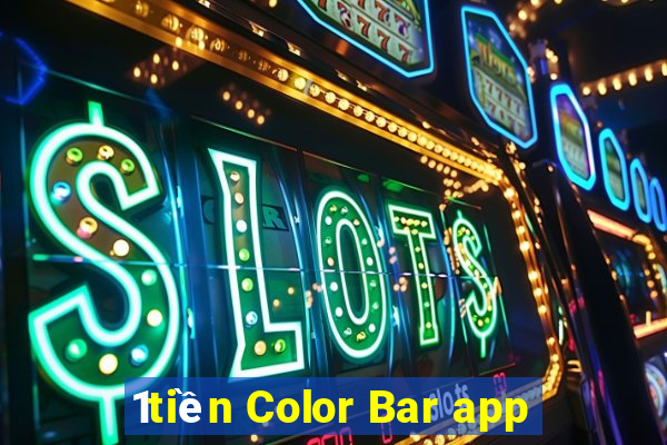 1tiền Color Bar app