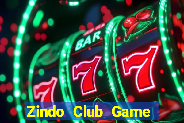 Zindo Club Game Bài 69 Doi Thuong