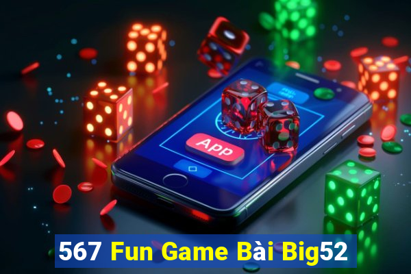 567 Fun Game Bài Big52