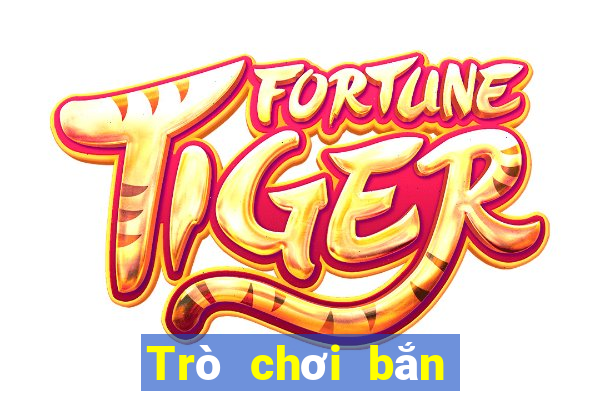 Trò chơi bắn cá trực tuyến