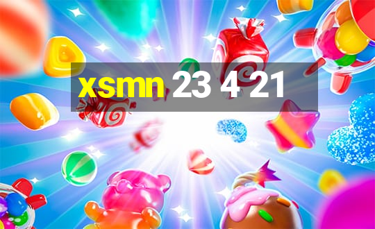 xsmn 23 4 21