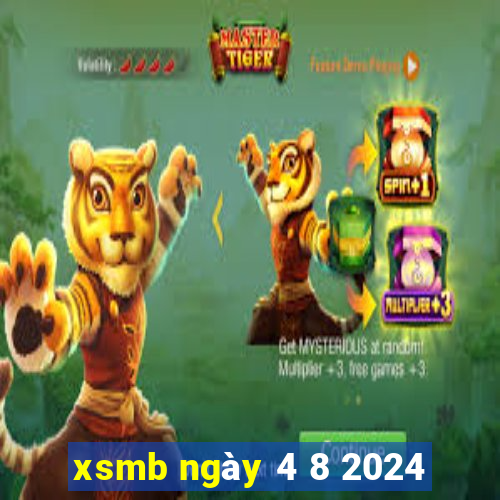 xsmb ngày 4 8 2024