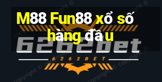 M88 Fun88 xổ số hàng đầu