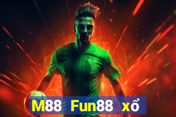 M88 Fun88 xổ số hàng đầu