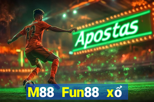 M88 Fun88 xổ số hàng đầu