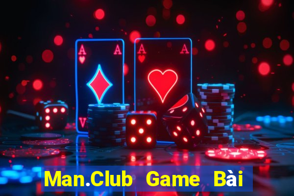 Man.Club Game Bài B52 Đổi Thưởng