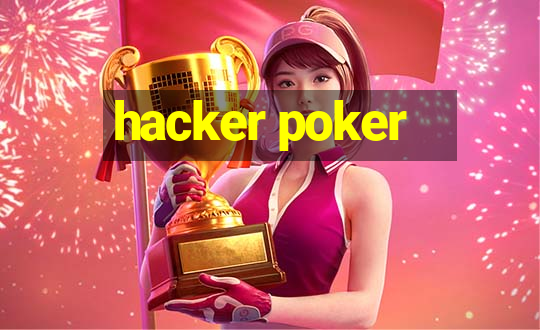 hacker poker