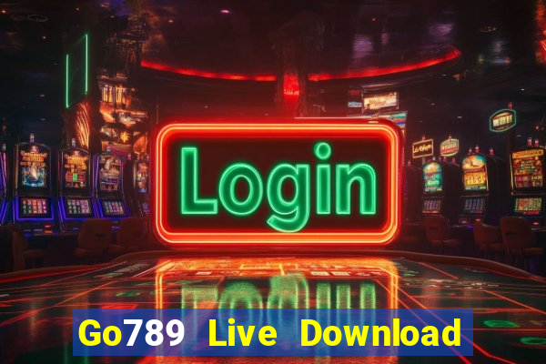 Go789 Live Download Game Đánh Bài