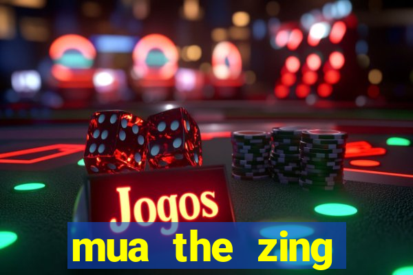 mua the zing bằng sms 9029