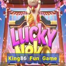 King86 Fun Game Bài 247 Club