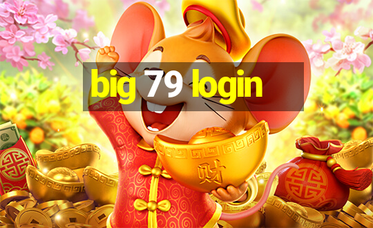 big 79 login