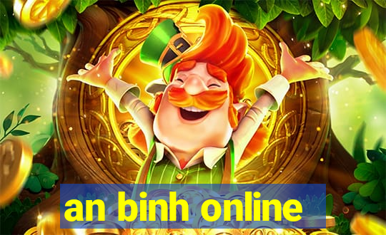 an binh online