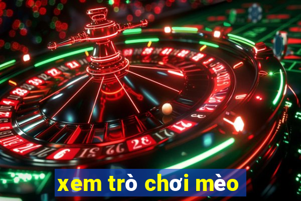 xem trò chơi mèo