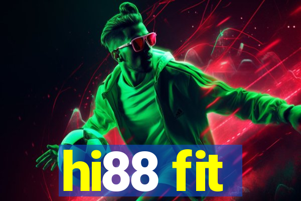 hi88 fit